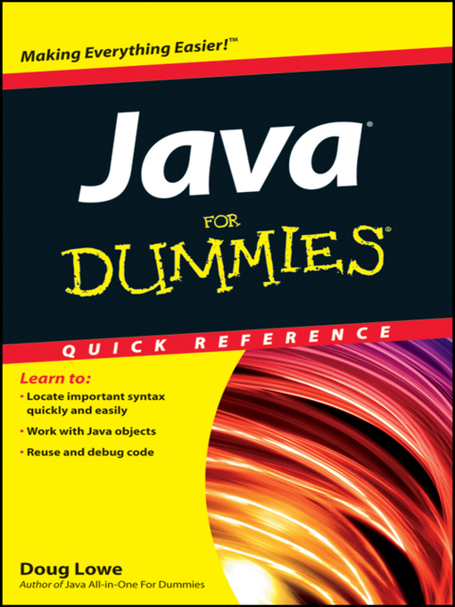 Title details for Java For Dummies Quick Reference by Doug Lowe - Available